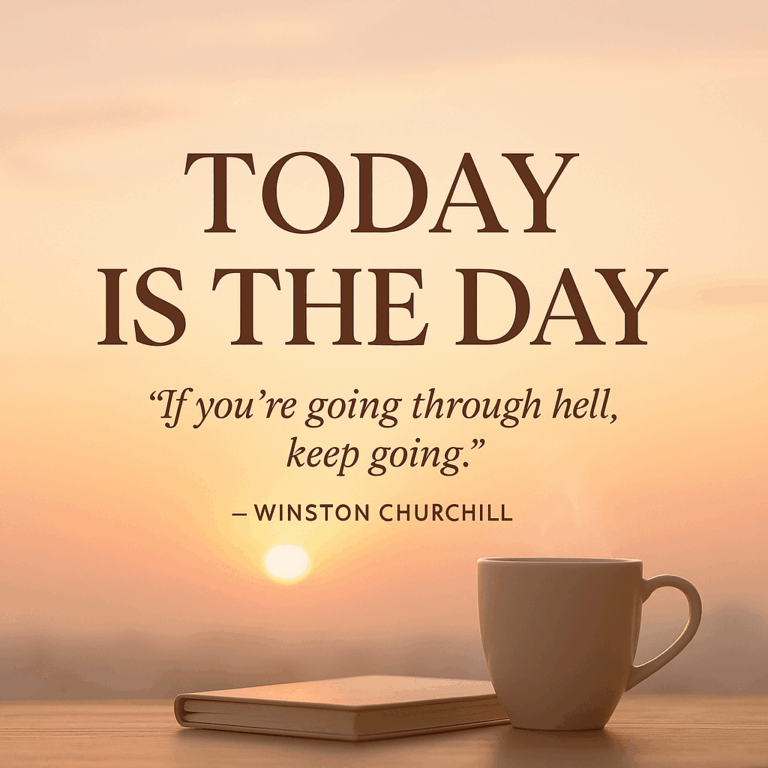 Today Is The Day